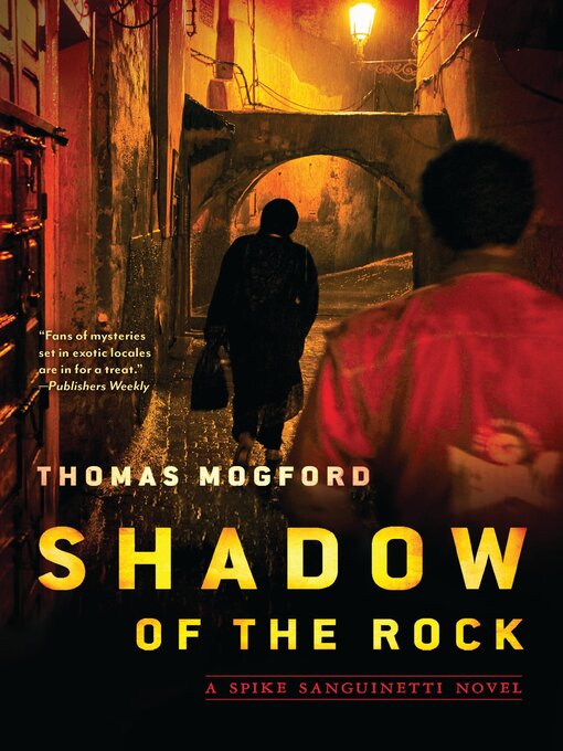 Title details for Shadow of the Rock by Thomas Mogford - Wait list